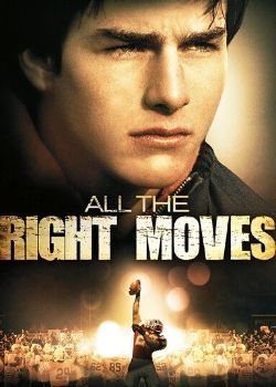 All the Right Moves (1983) Movie Poster