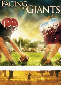 Facing the Giants (2006) Movie Poster