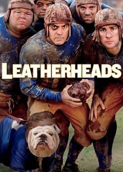 Leatherheads (2008) Movie Poster