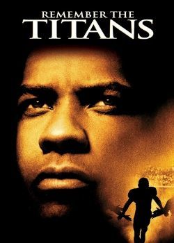 Remember the Titans (2000) Movie Poster
