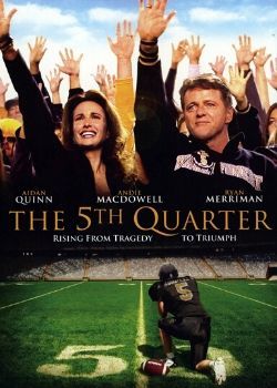 The 5th Quarter (2010) Movie Poster