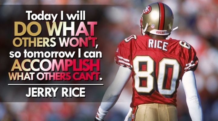jerry rice football quote