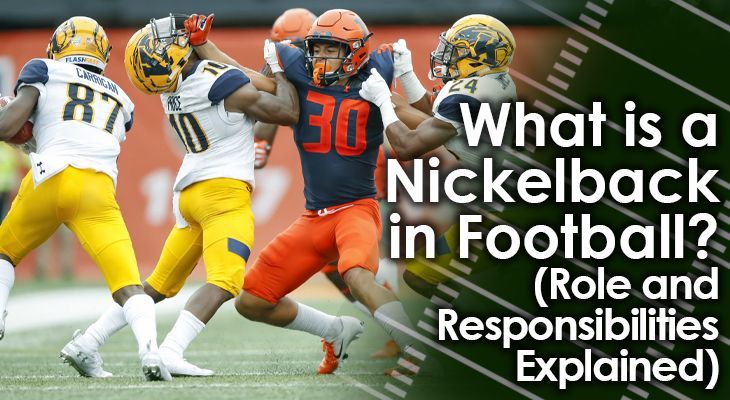 What is a Nickelback in Football: Key Role and Strategy Explained