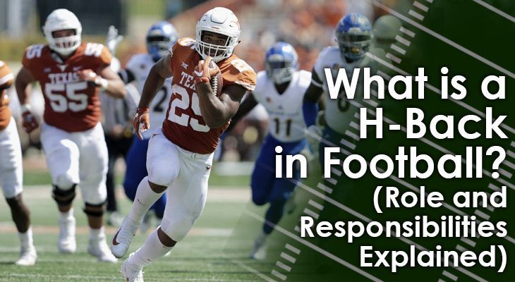 What Is An H-Back In Football? (Role And Responsibilities Explained)