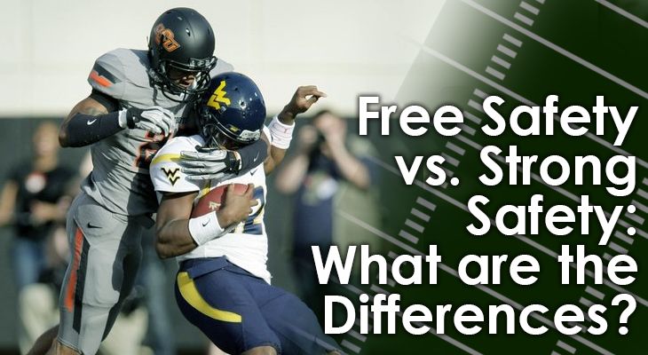 Free Safety vs Strong Safety: What are the Differences?
