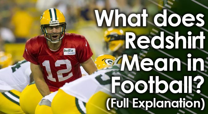 what-does-redshirt-mean-in-football-full-explanation